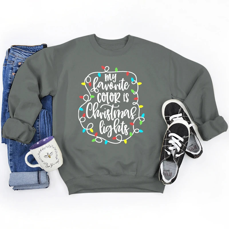 Funny My Favourite Color Is Christmas Lights Print Sweatshirt For Women Crew Neck Long Sleeves Pullover Christmas Sweatshirts