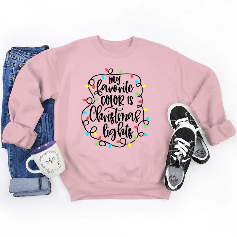 Funny My Favourite Color Is Christmas Lights Print Sweatshirt For Women Crew Neck Long Sleeves Pullover Christmas Sweatshirts